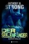 [John Decker 0.5] • Der Seelenfänger · Vorgeschichte zur John Decker Serie